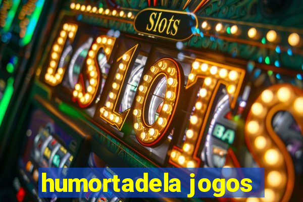 humortadela jogos